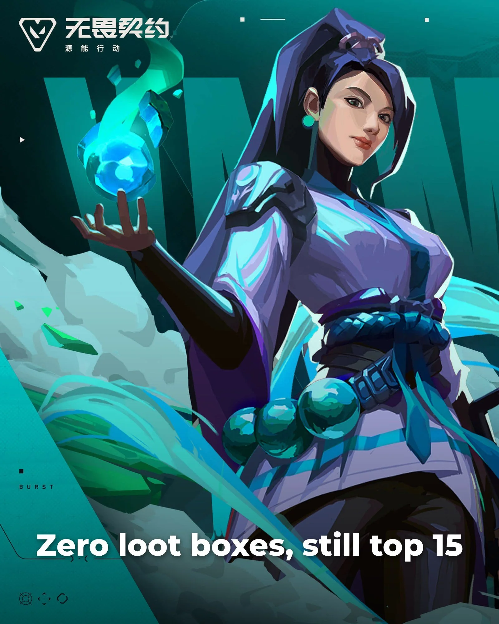 Sage key art from VALORANT Mobile in China, with the text "Zero loot boxes, still top 15"