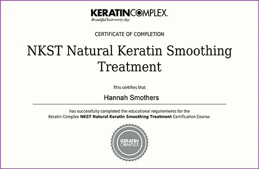 Certificate of completion for NKST Natural Keratin Smoothing Treatment awarded to Hannah Smothers from Keratin Complex.