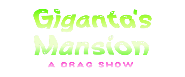 Giganta's Mansion - A Drag Show Cabaret of Ghosts and Ghoulies at New City Brewery