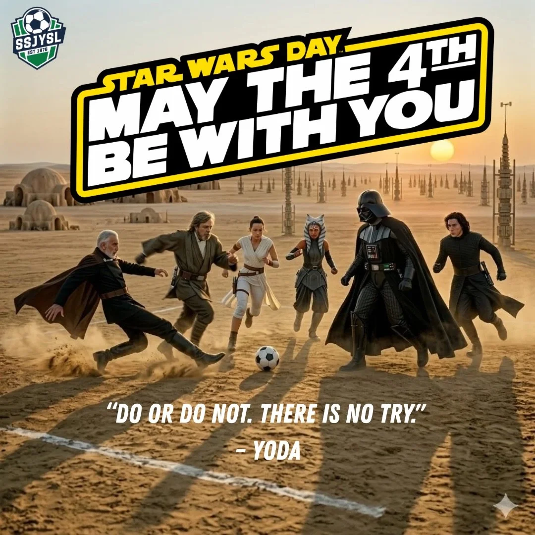 &ldquo;Do or do not. There is no try.&rdquo; &ndash; Yoda
Happy May the 4th from South San Jose Youth Soccer League!

#ssjysl #ssjyslsoccer #youthsoccer