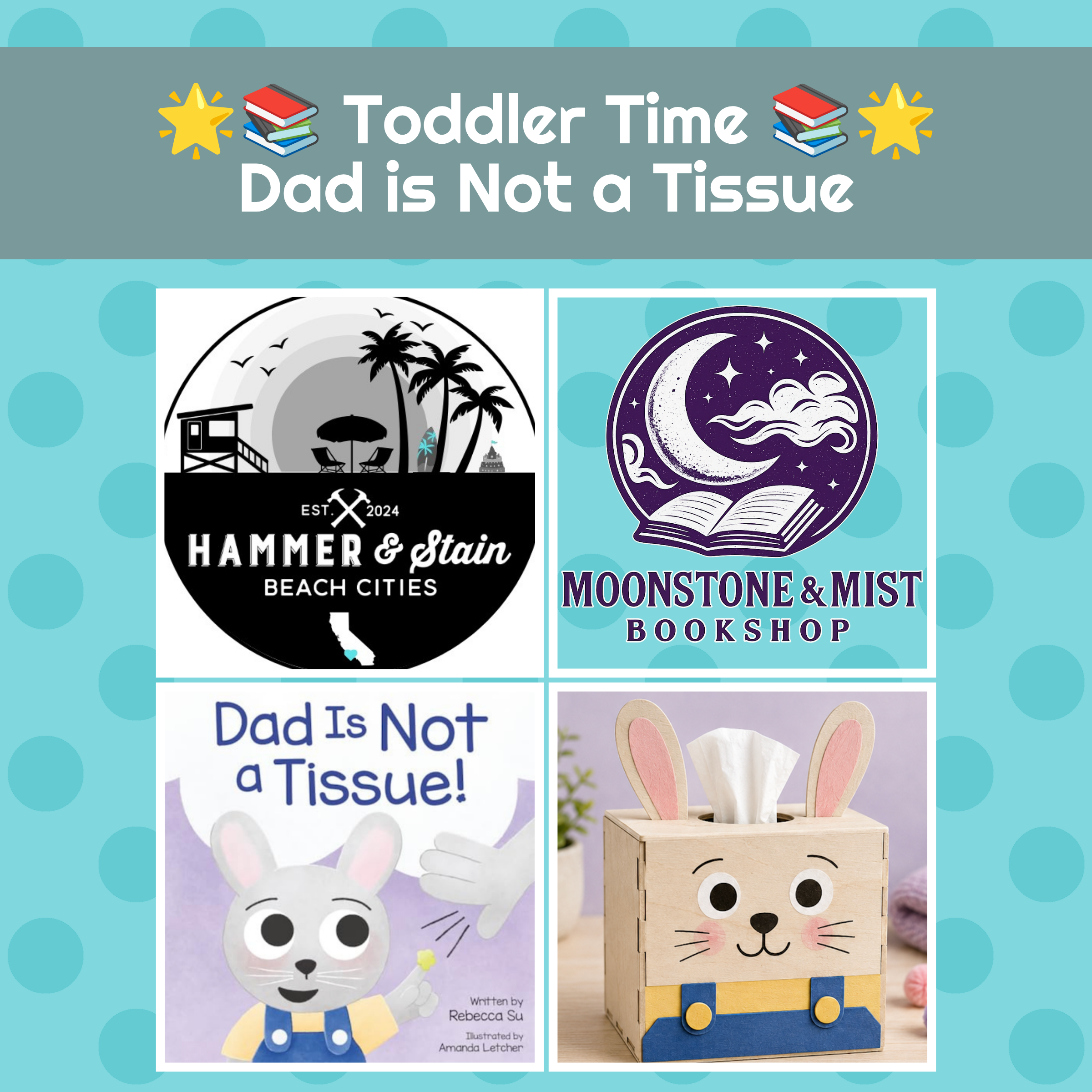 🌟📚 Toddler Time: Story &amp; Craft: Dad Is Not A Tissue🎨✨