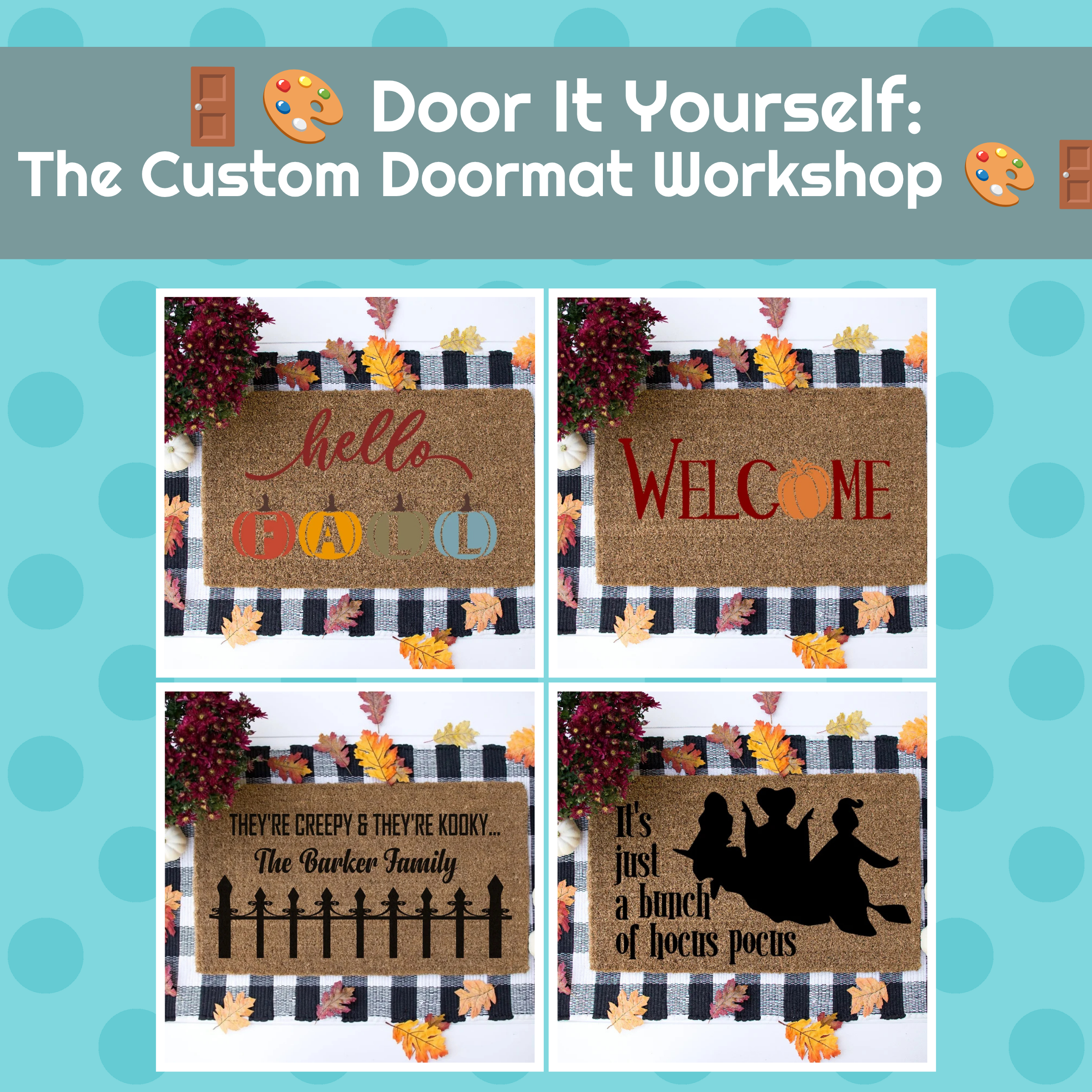 🚪🎨 Door It Yourself: The Custom Fall Doormat Workshop 🎨🚪