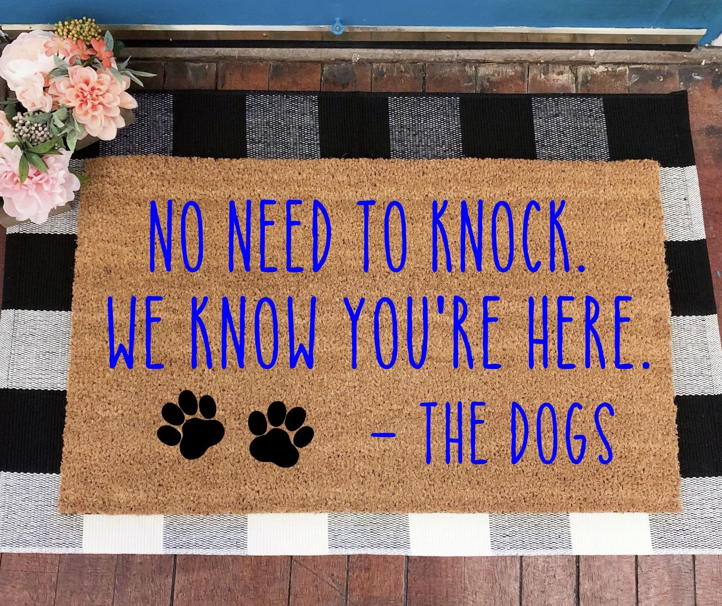 No Need to Know We know you are Here Dogs.jpg