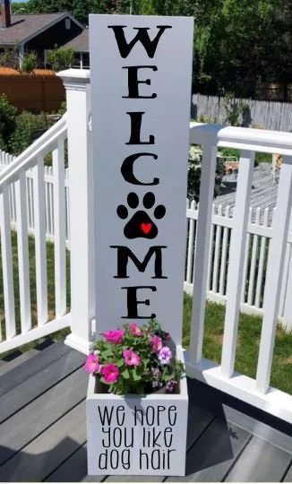 Welcome We Hope You Like Dog Hair - Kayleigh Millet.JPG