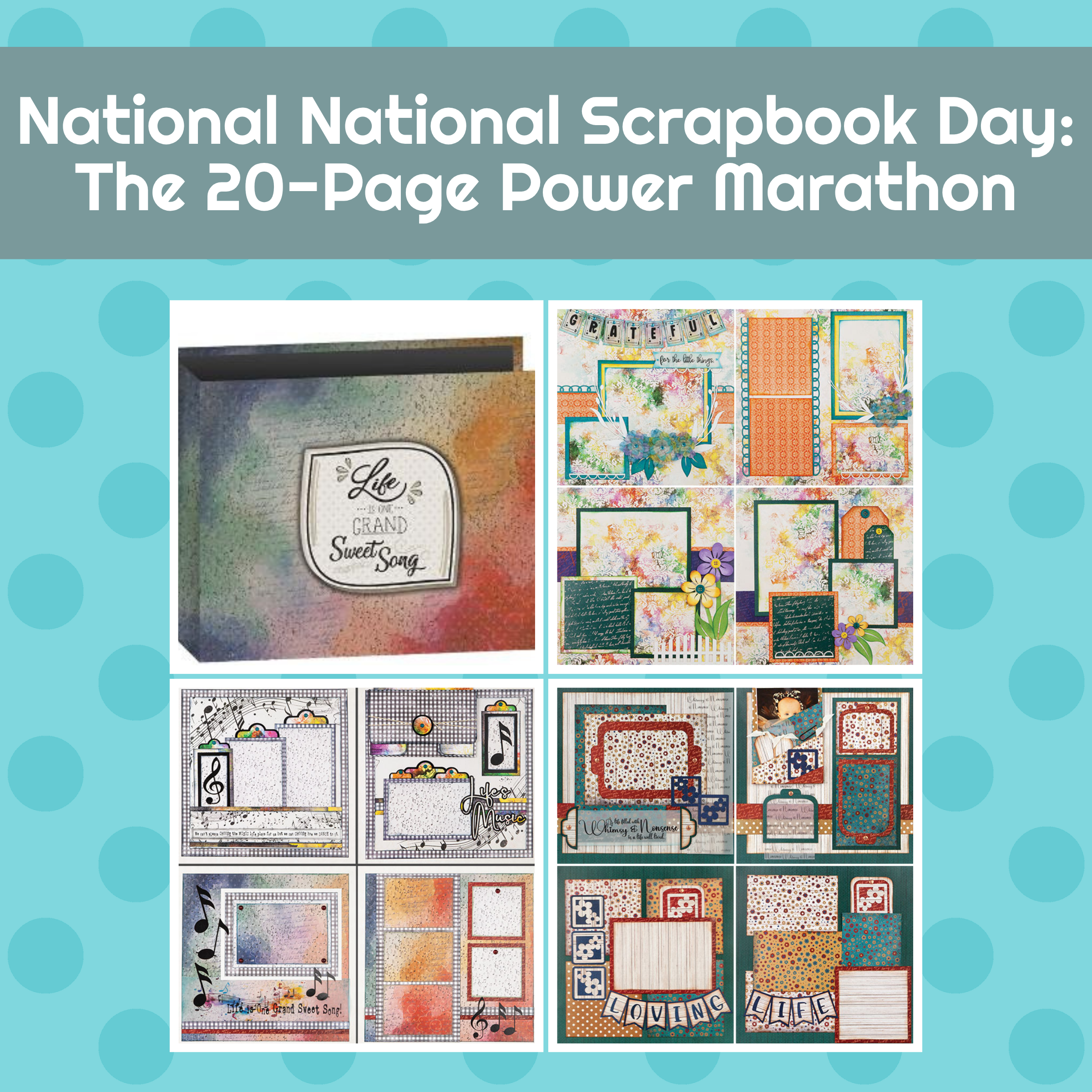 National Scrapbook Day: The 20-Page Power Marathon