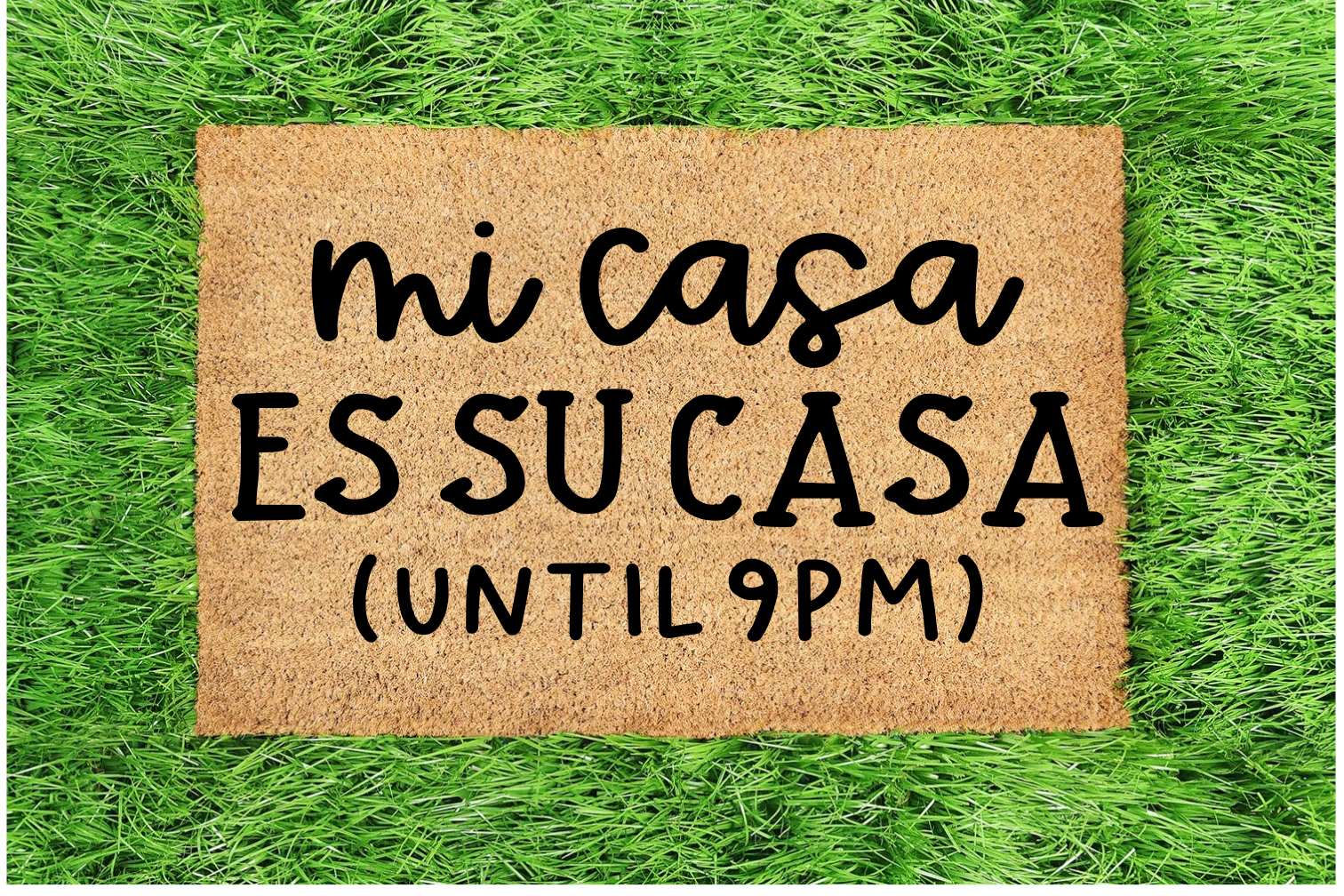 Mi Casa Es Su Casa.png