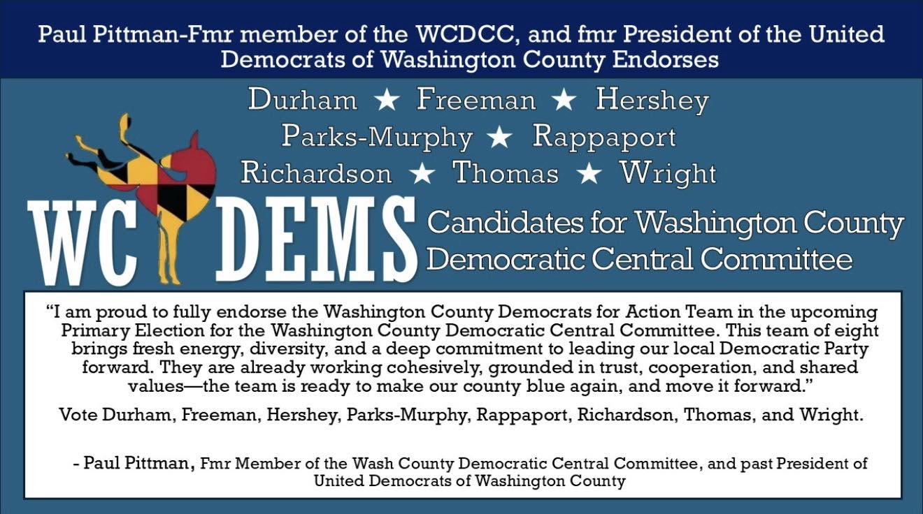A political endorsement flyer for Washington County Democrats featuring a quote from Paul Pittman, with list of endorsed candidates and a logo of a donkey painted in Maryland flag colors.