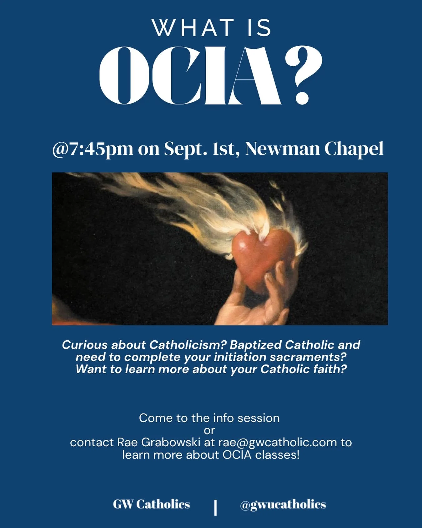 Curious About Catholicism? Join us on September 1st at 7:45pm for our Info Session about OCIA!! #gwu #gwucatholic #catholic #ocia