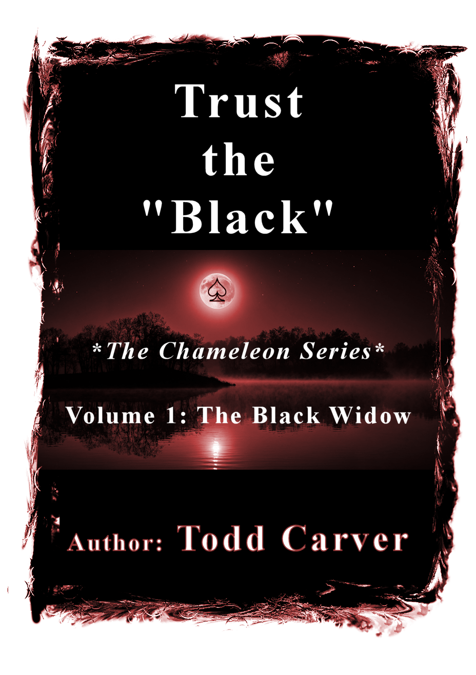 Trust the "Black" - The Chameleon Series - Cover Art