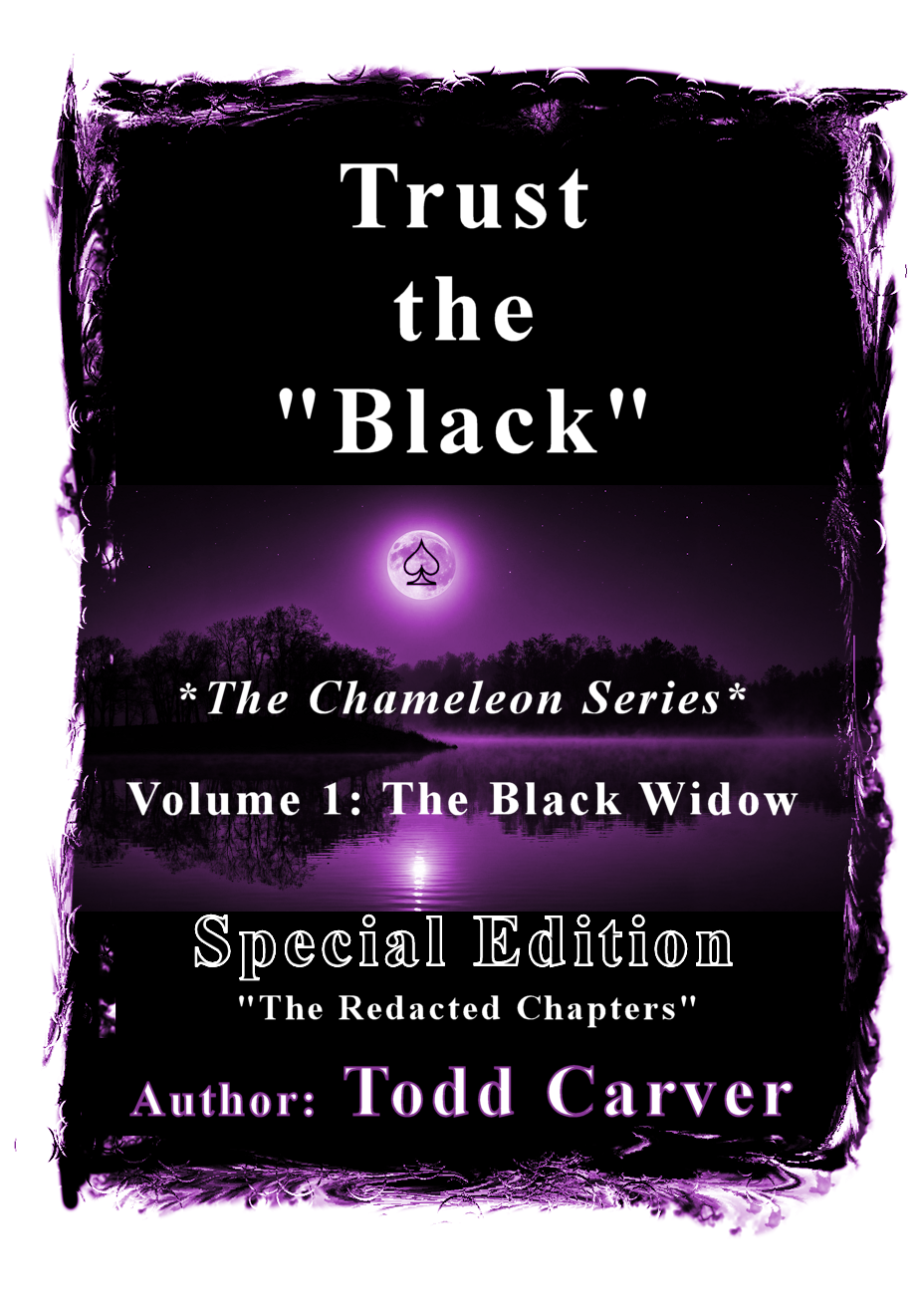 Trust the "Black" - The Chameleon Series - Special Edition Cover Art