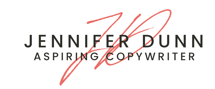 Jennifer Dunn | Aspiring Copywriter