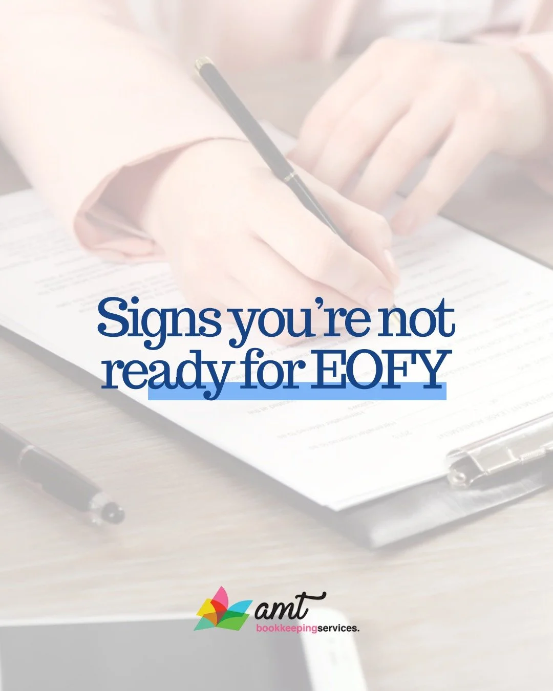 If any of these slides hit a little too close&hellip;

It means your not ready for EOFY?  And that&rsquo;s okay &mdash; but now&rsquo;s the time to change that.

Getting your books up to date, reviewing payroll and planning ahead can make all the dif