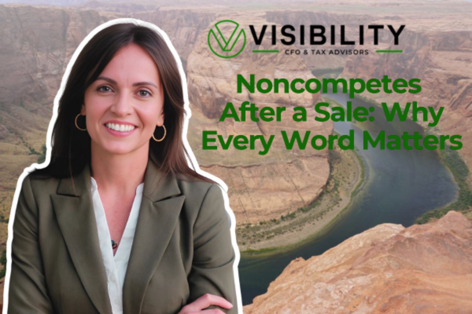 Noncompetes After a Sale: Why Every Word Matters