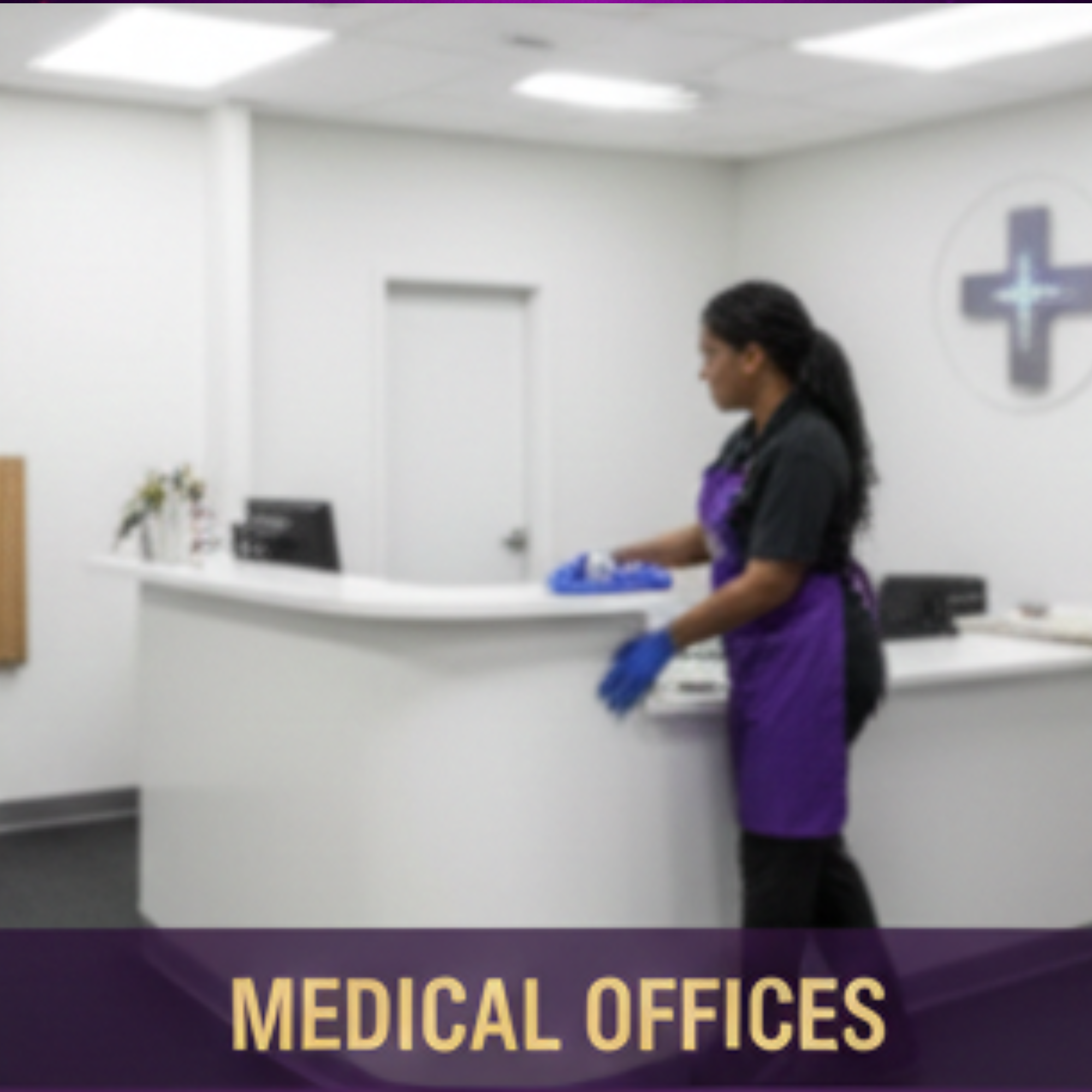 MEDICAL OFFICES CELANING SERVICE
