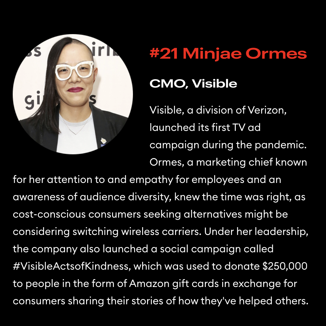 Profile picture of Minjae Ormes, a woman with long dark hair wearing glasses, a white top, and a black blazer. Accompanying text highlighting her as #21 Minjae Ormes, CM0 of Visible, a division of Verizon, with a biography about her leadership and social campaigns.