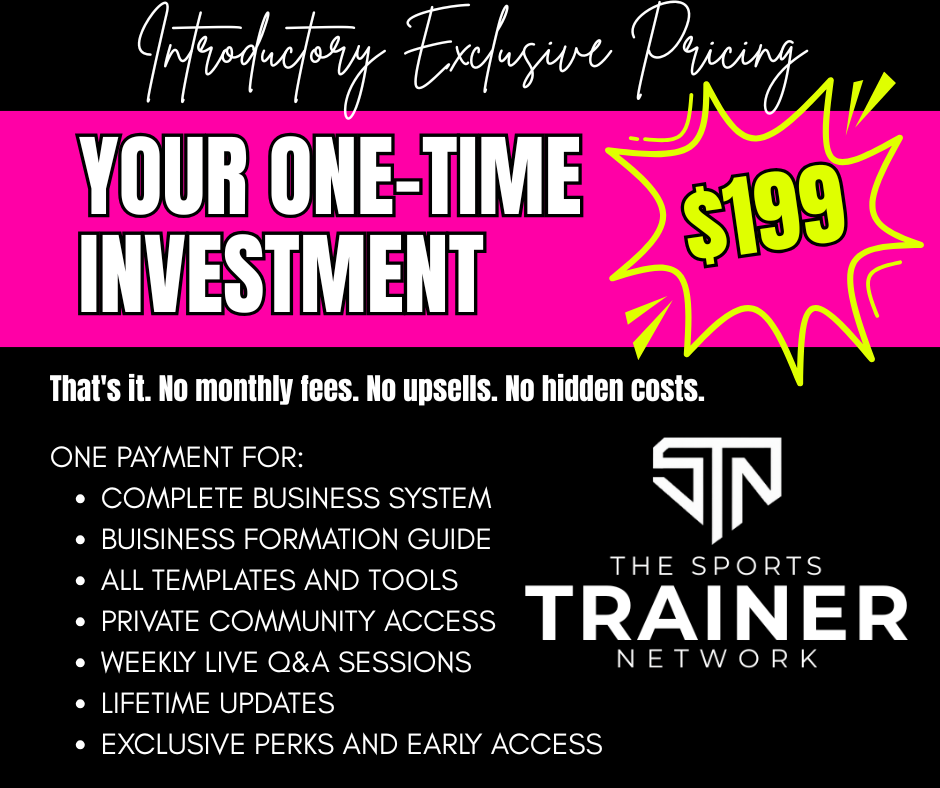 A promotional graphic advertising a one-time investment of $199 for The Sports Trainer Network, featuring a pink background with white and black text. The ad highlights no monthly fees, upsells, or hidden costs, and lists the benefits of the package, including business system, templates, community access, live Q&A, updates, and perks.