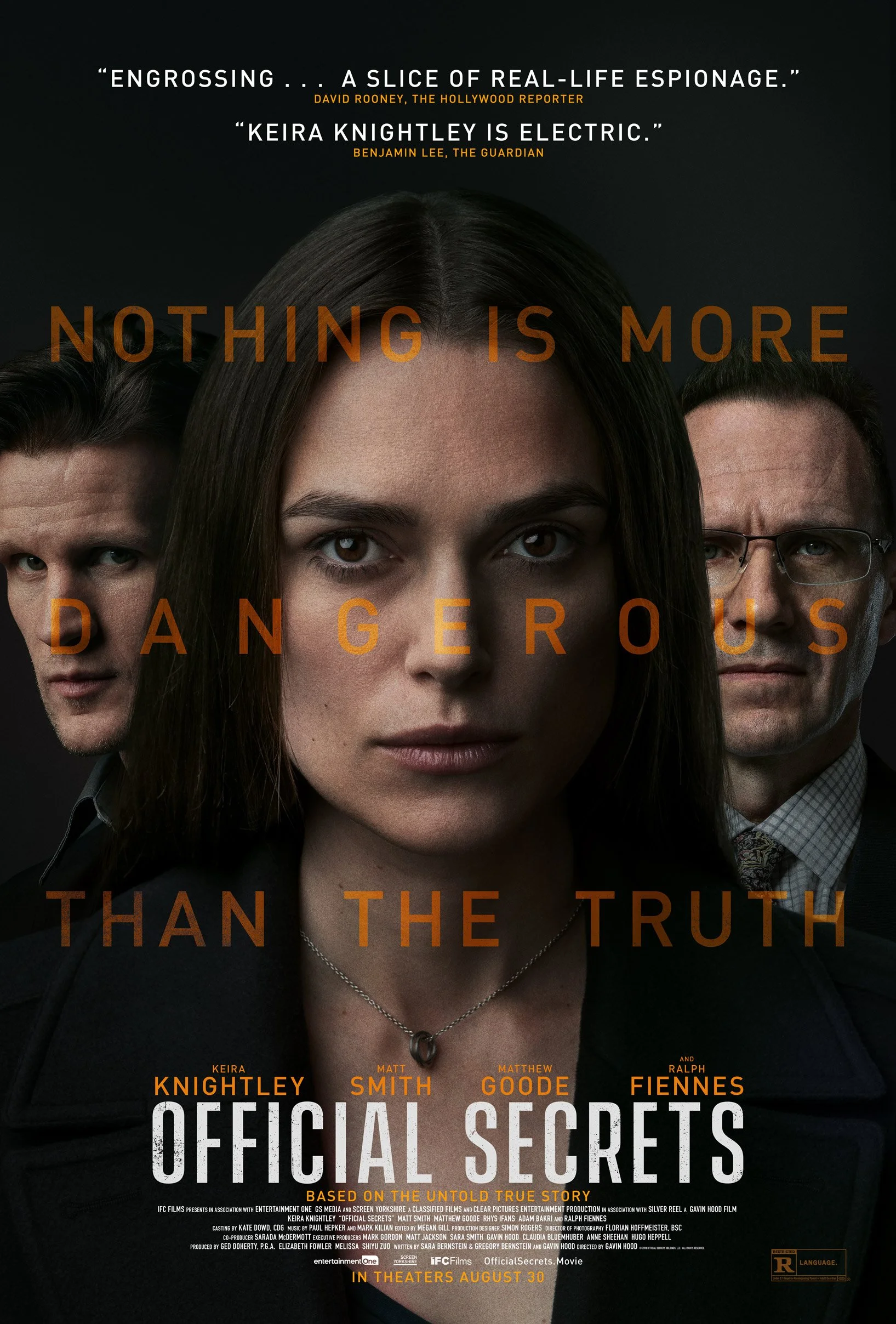 Movie poster for 'Official Secrets' featuring three people, a woman in the center, and two men on either side, with text indicating the film's quote, tagline, cast, and release date. Based on a true story starring Keira Knightley, Ralph Fiennes.