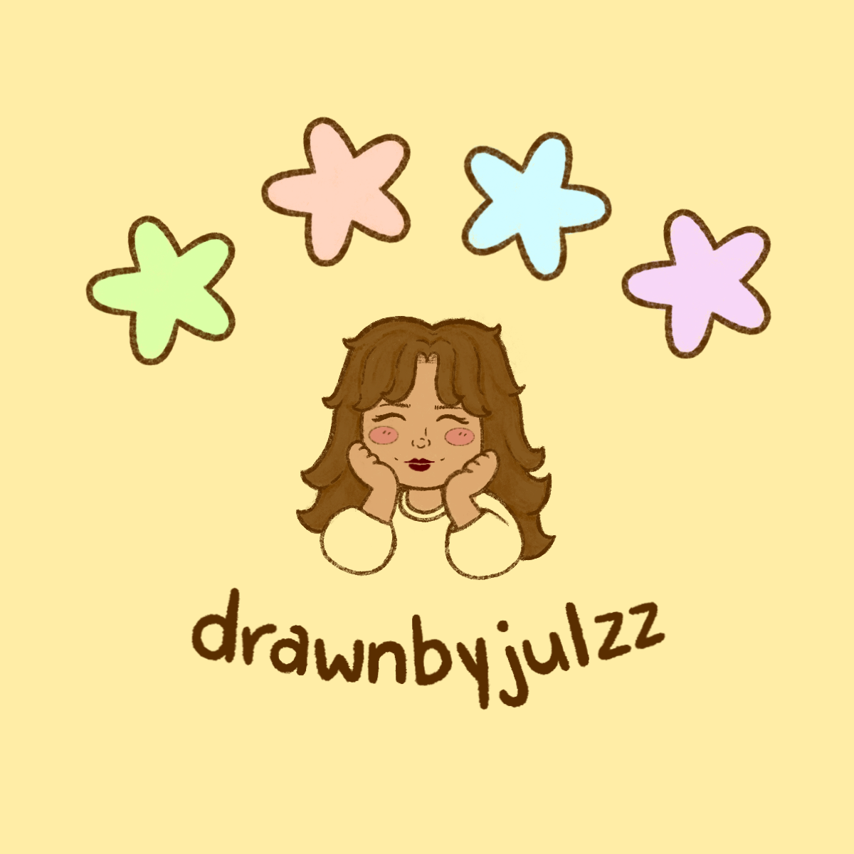 A cartoon illustration of a girl with brown hair, closed eyes, smiling, with pink cheeks, resting her face on her hands. Above her are four colorful star shapes in pastel pink, blue, green, and purple. The background is light yellow, and the text 'drawnbyjulzz' is written below her.