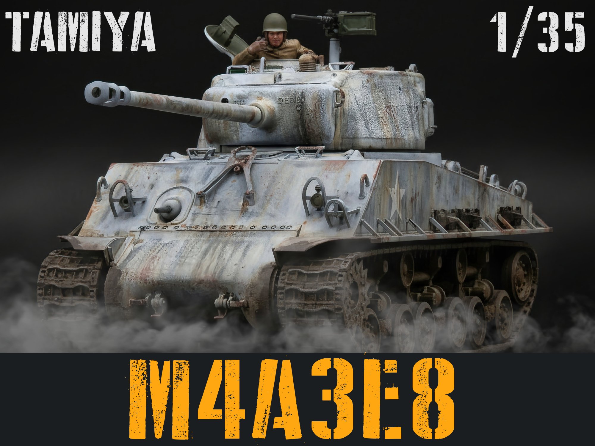 A detailed model of a weathered, rusty military tank with a soldier figurine peeking out of the hatch, set against a dark background with smoke, with text indicating it's part of a Tamiya M4A3E8 scale model series.