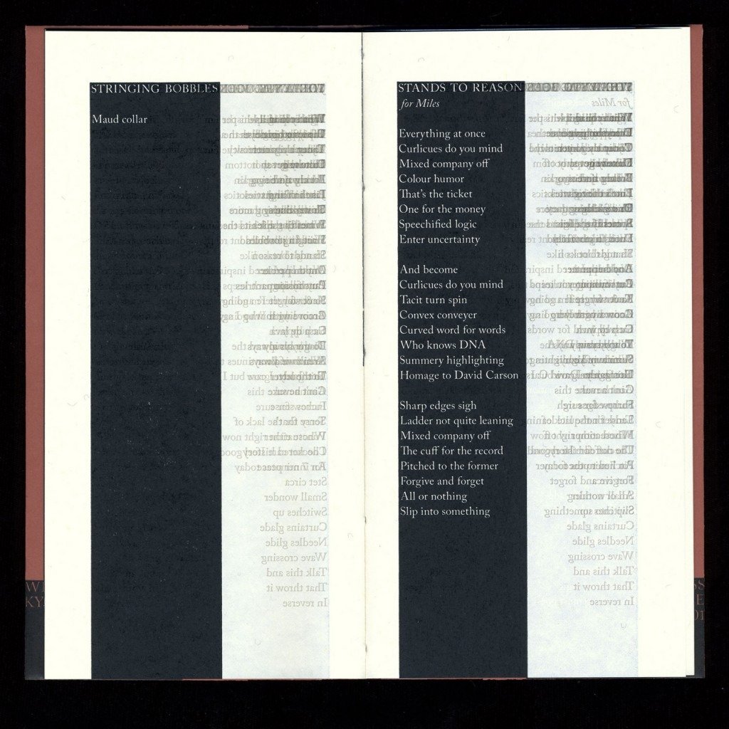  Image showing a later interior spread of the poems, printed in negative text in the black columns, and the successive layers of mirrored text printed in gray to the right. 