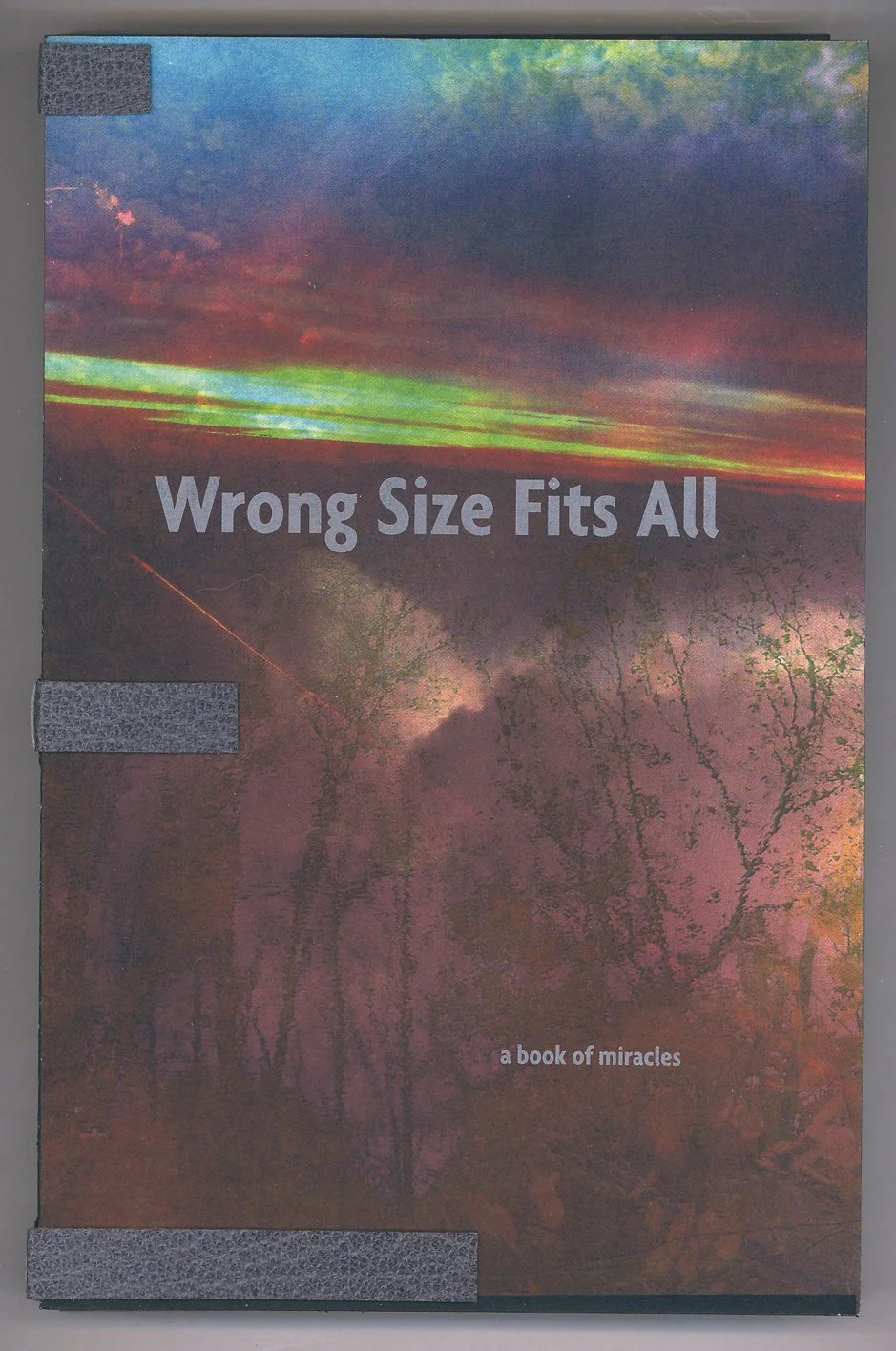 Brad Freeman, “Wrong Size Fits All”