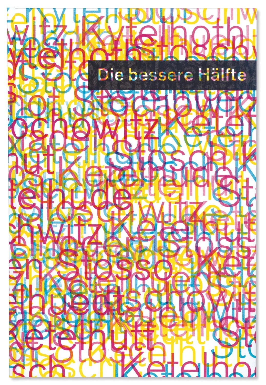 Ines von Ketelhodt, “The Better Half”