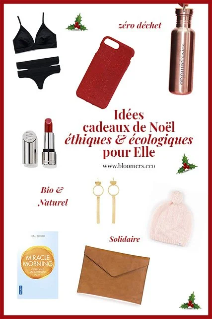 Idées cadeaux de Noël écologiques et éthiques pour Elle