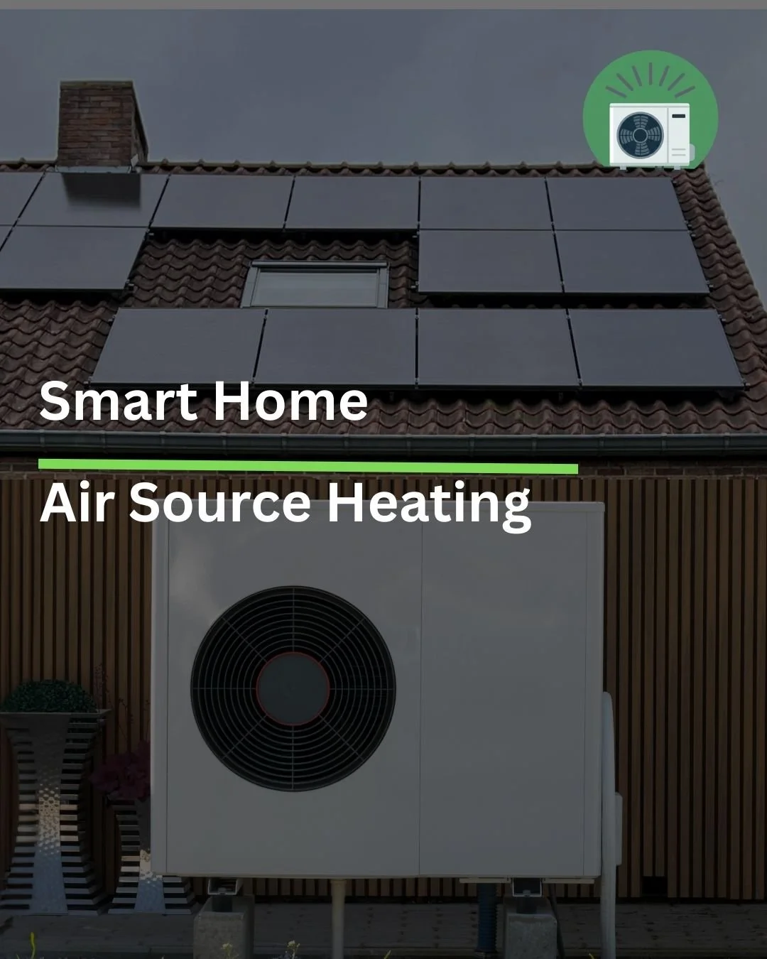 Air Source Heat Pumps and Smart Home Heating