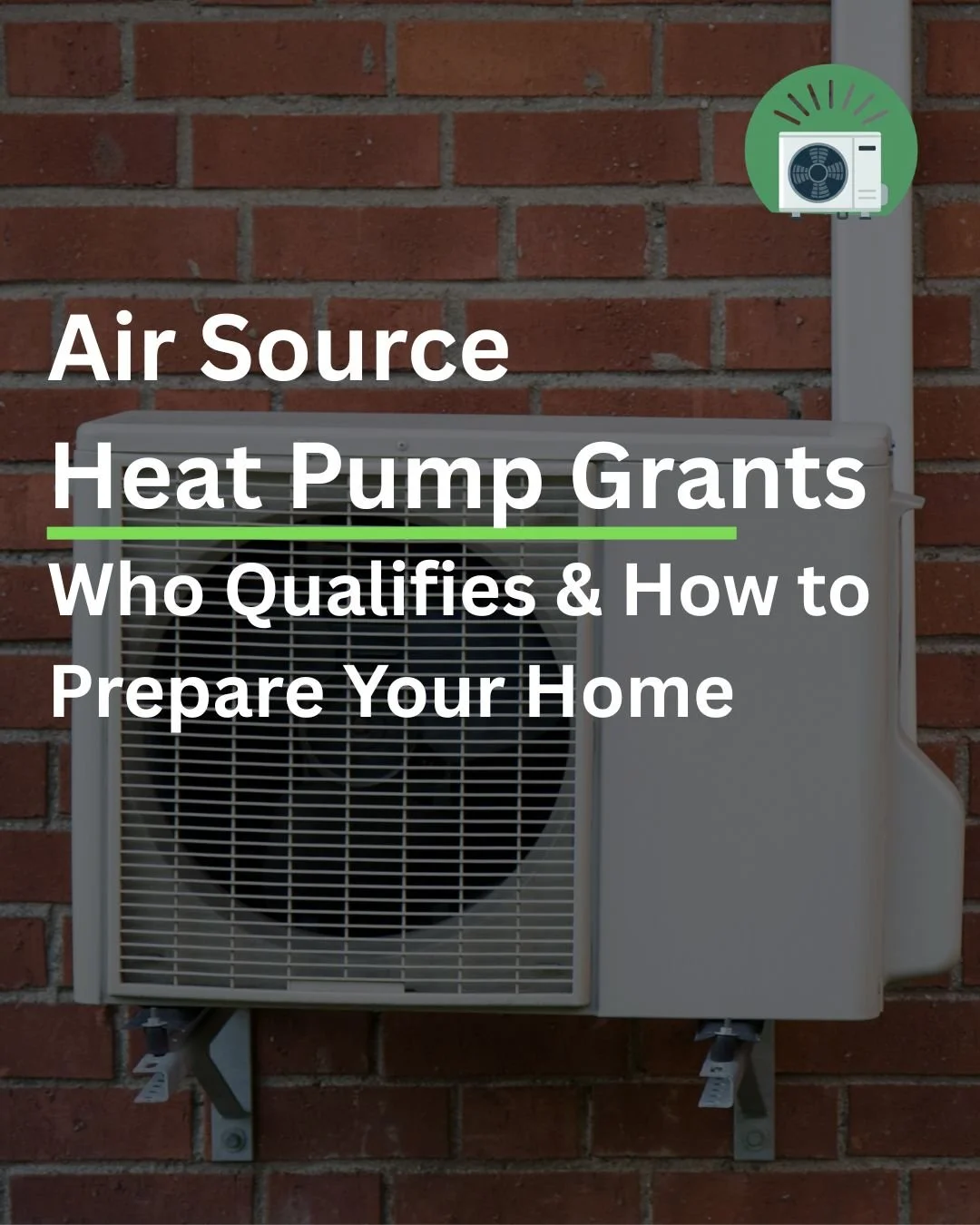 Air Source Heat Pump Grants: 