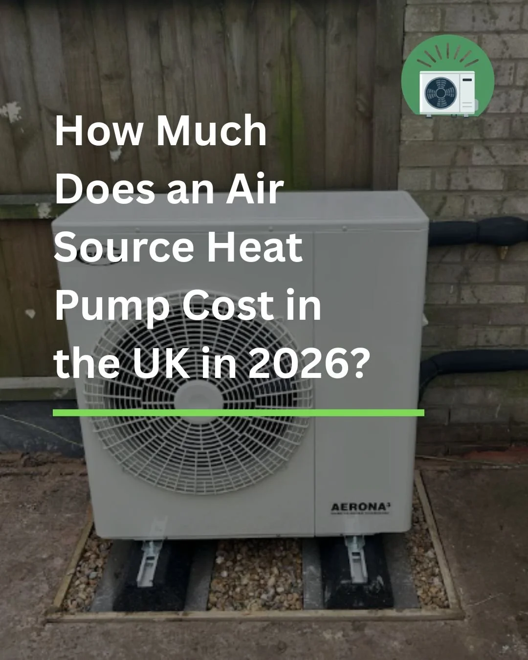 How Much Does an Air Source Heat Pump Cost in the UK in 2026?