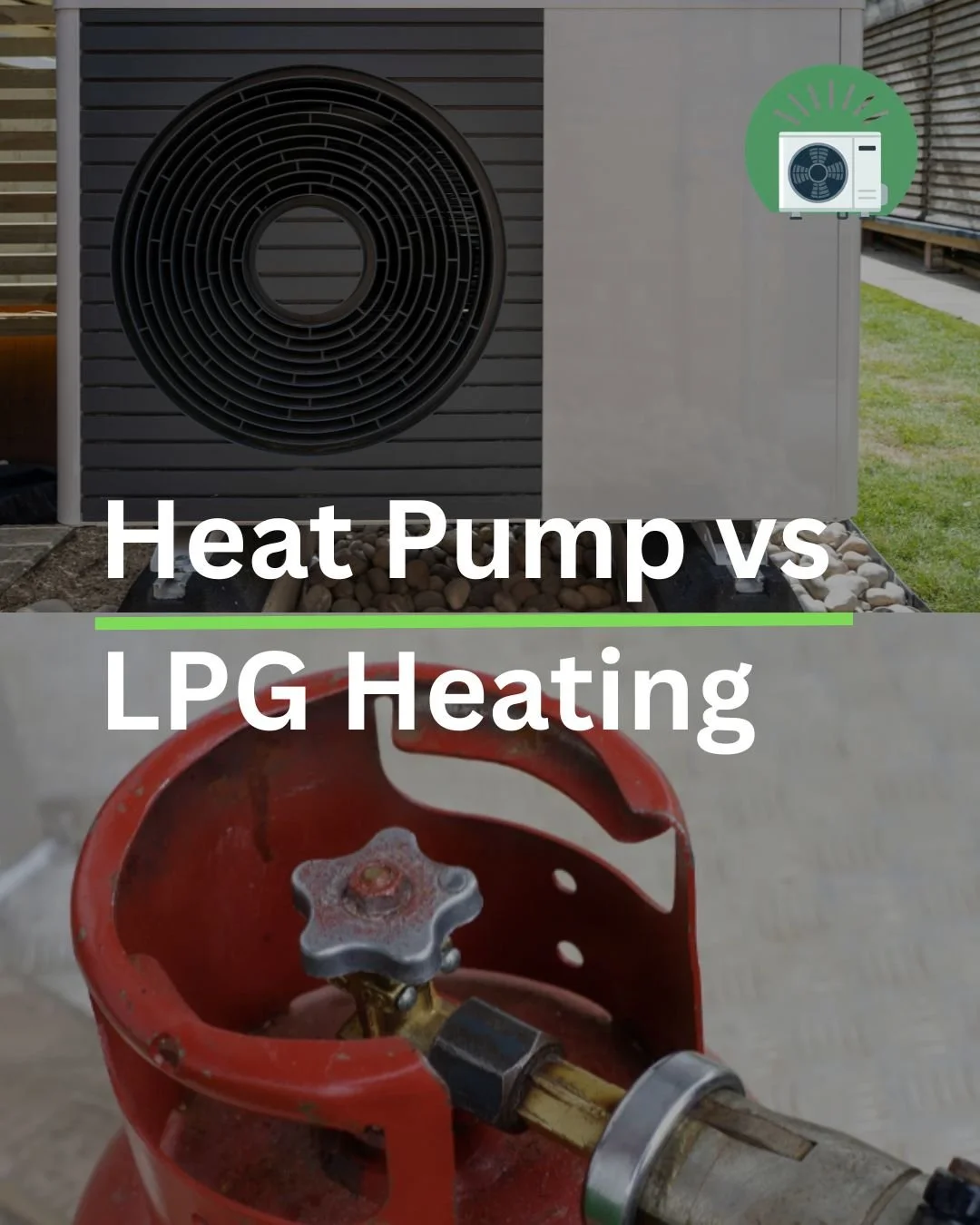 Heat Pump vs LPG Heating