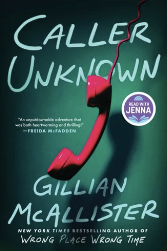 Book cover titled 'Caller Unknown' with a pink telephone receiver and a quote from Freida McFadden, written by Gillian McAllister.