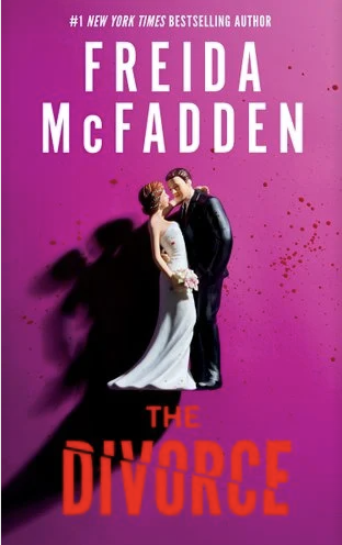 Book cover for 'The Divorce' by Freida McFadden featuring a bride and groom in wedding attire facing each other against a pink background.