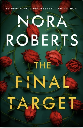 Book cover for 'The Final Target' by Nora Roberts, featuring red roses against a green background with the author's name at the top.