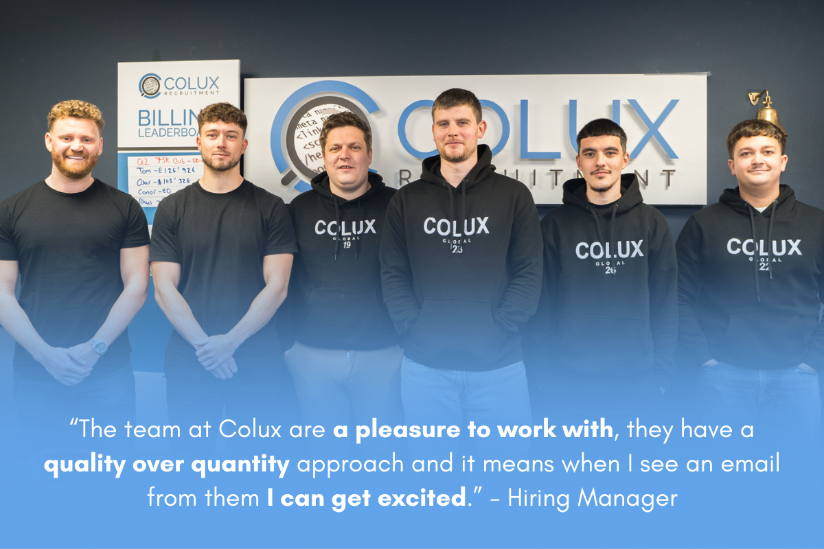Six men standing in front of a Colux Recruitment sign, wearing black hoodies with the Colux logo, smiling, with a quote about teamwork and quality over quantity in blue text overlay.