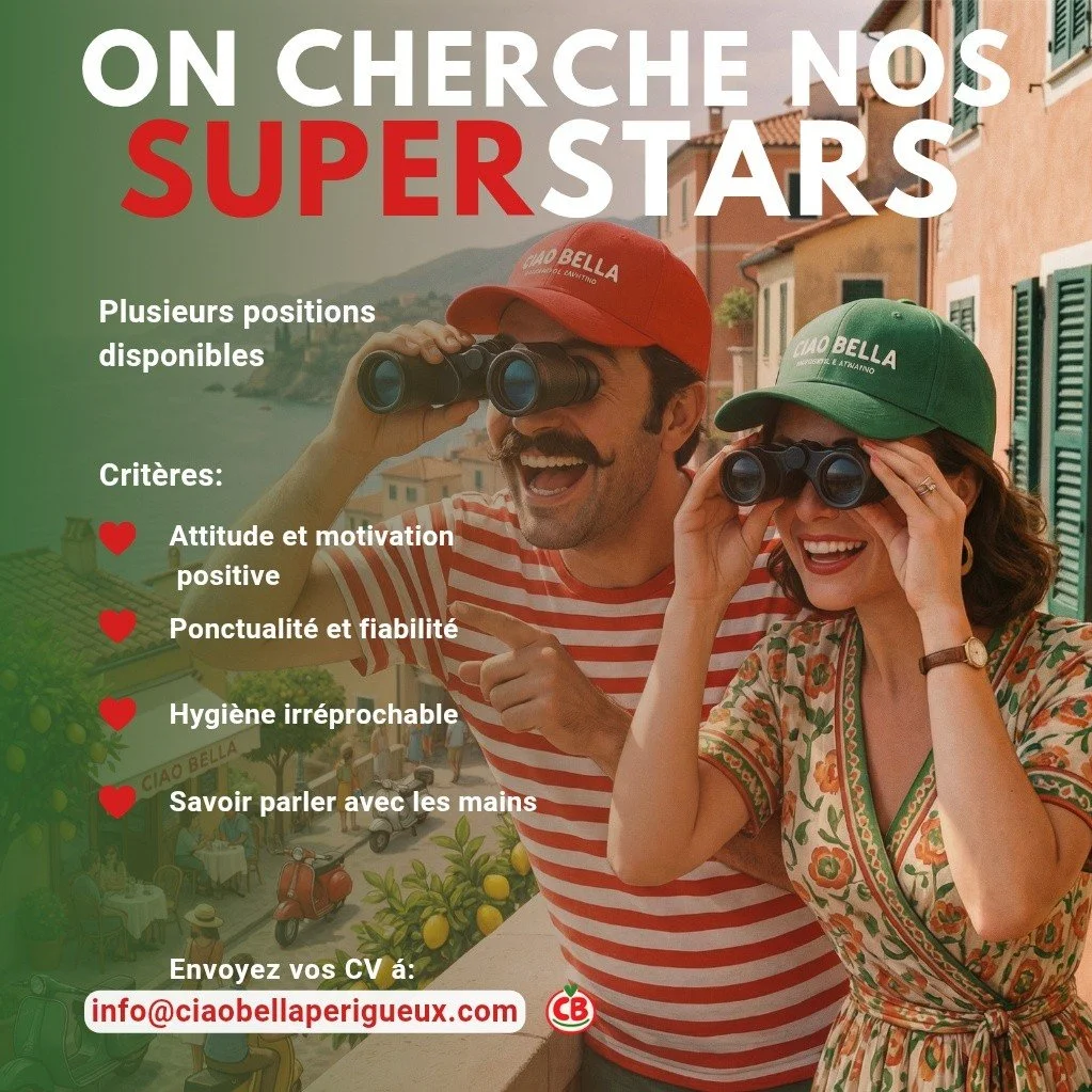 🌟 ON CHERCHE NOS SUPERSTARS 🌟

Envie de rejoindre une squadra dynamique, chaleureuse et pleine de bonne humeur ? 🍝🇮🇹

Chez Ciao Bella, plusieurs postes sont &agrave; pourvoir !
✨ On cherche des personnes : 
❤️ Motiv&eacute;es et toujours positiv