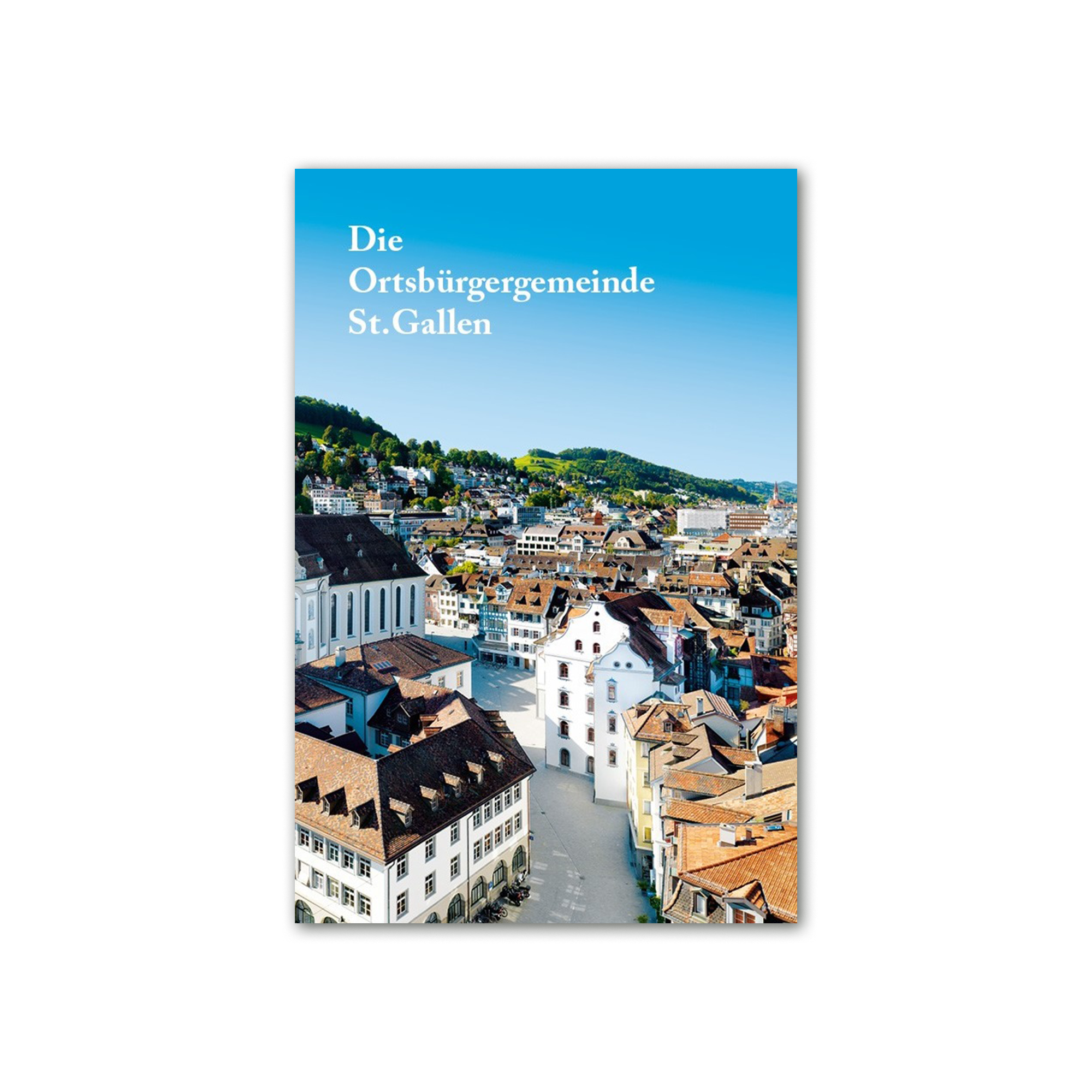 Die Ortsbürgergemeinde St. Gallen