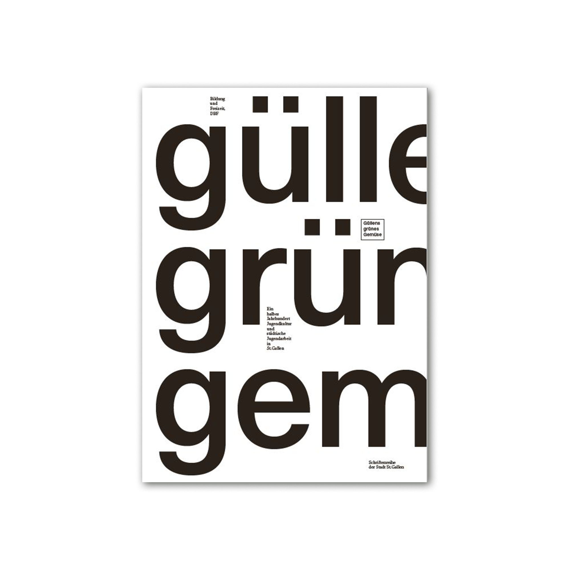Güllens grünes Gemüse