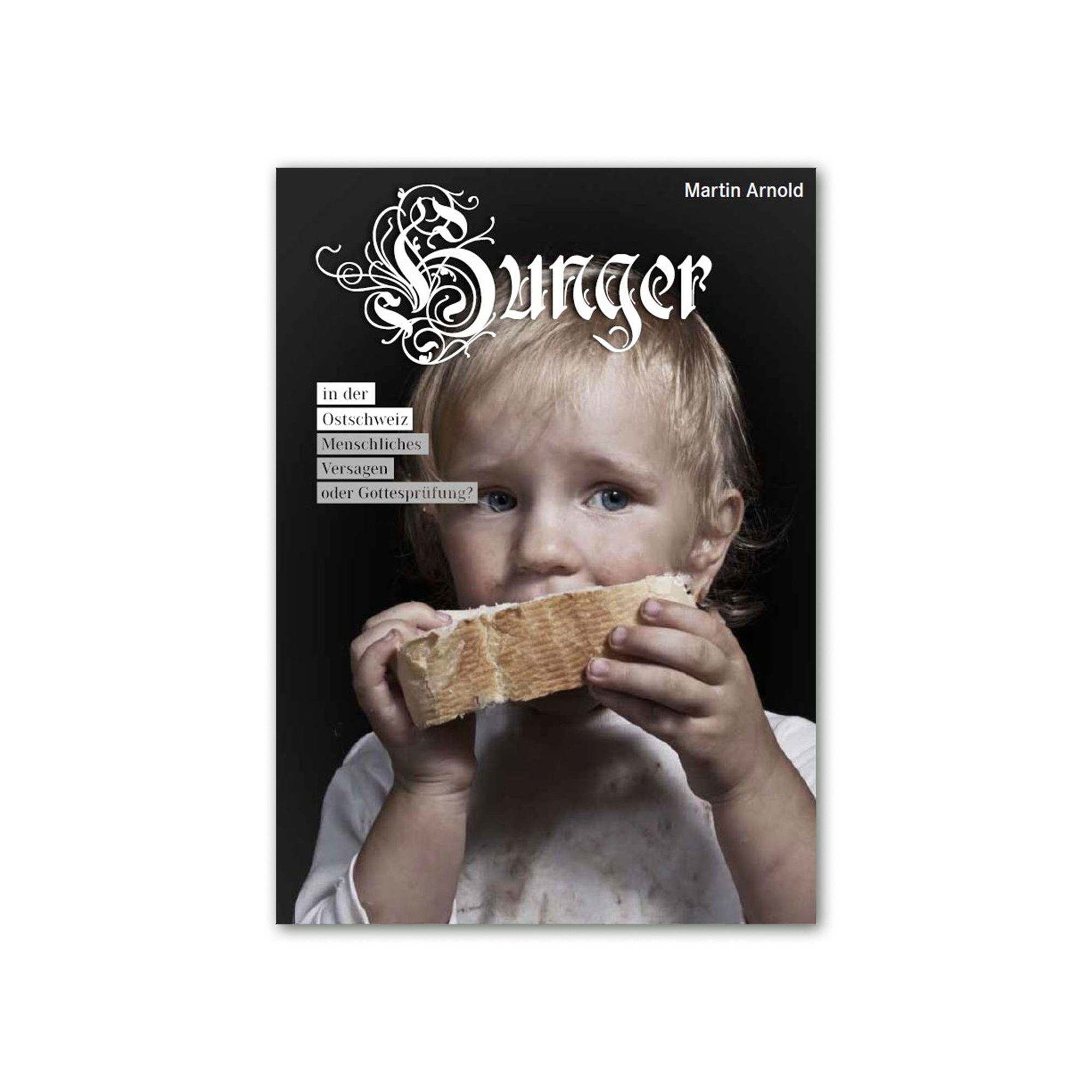 Hunger in der Ostschweiz
