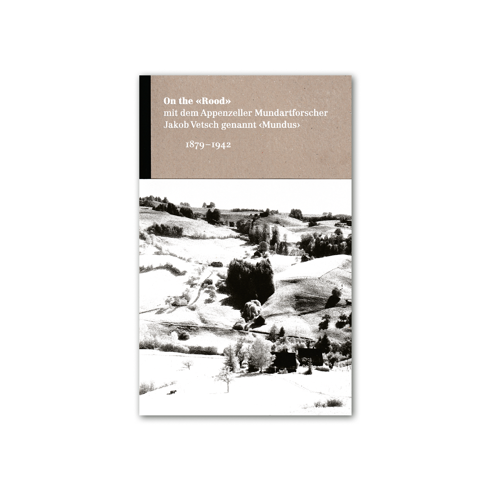 On the «Rood» – Jakob Vetsch