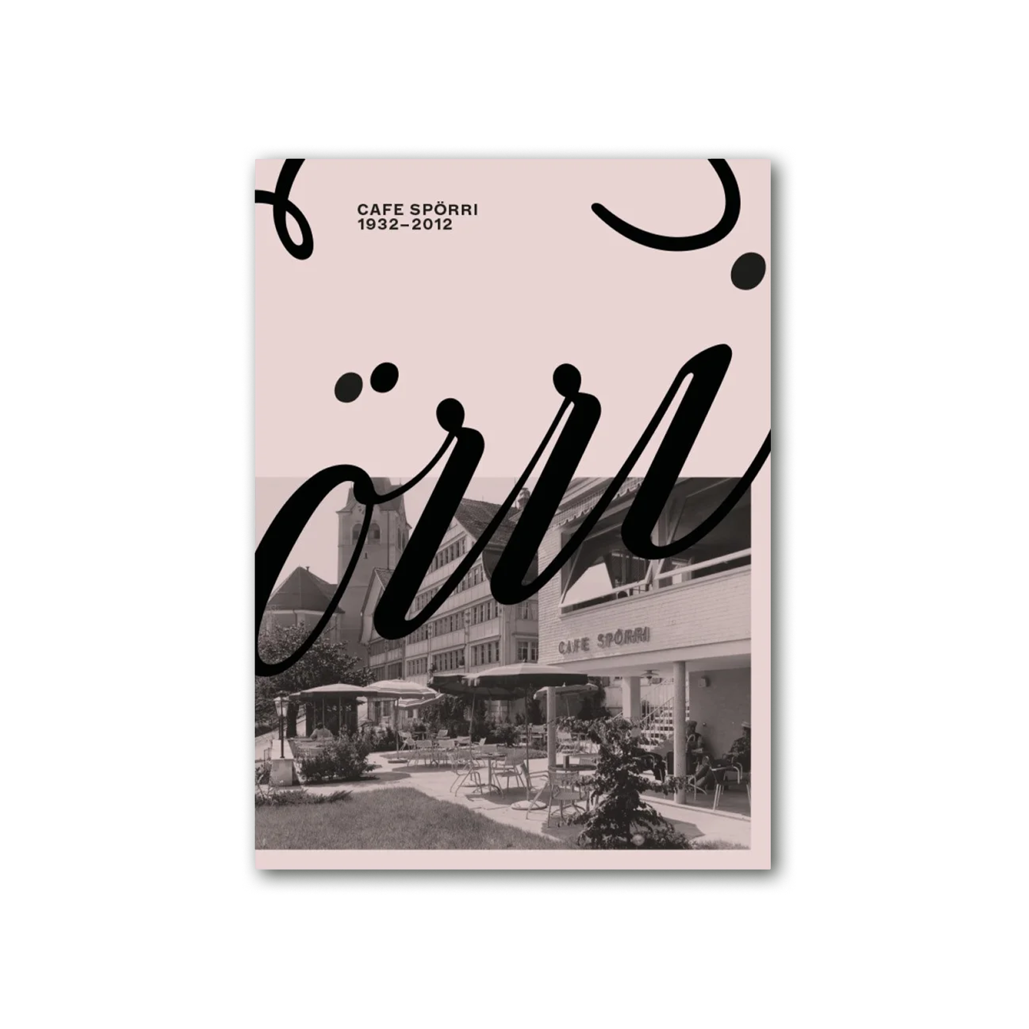 Café Spörri 1932–2012