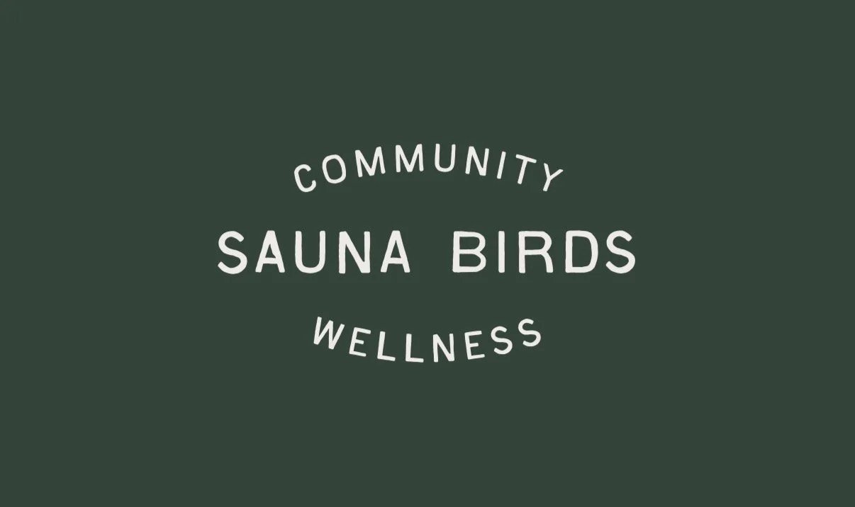 Green background with white text that reads 'Community Sauna Birds Wellness' arranged in a circular pattern.