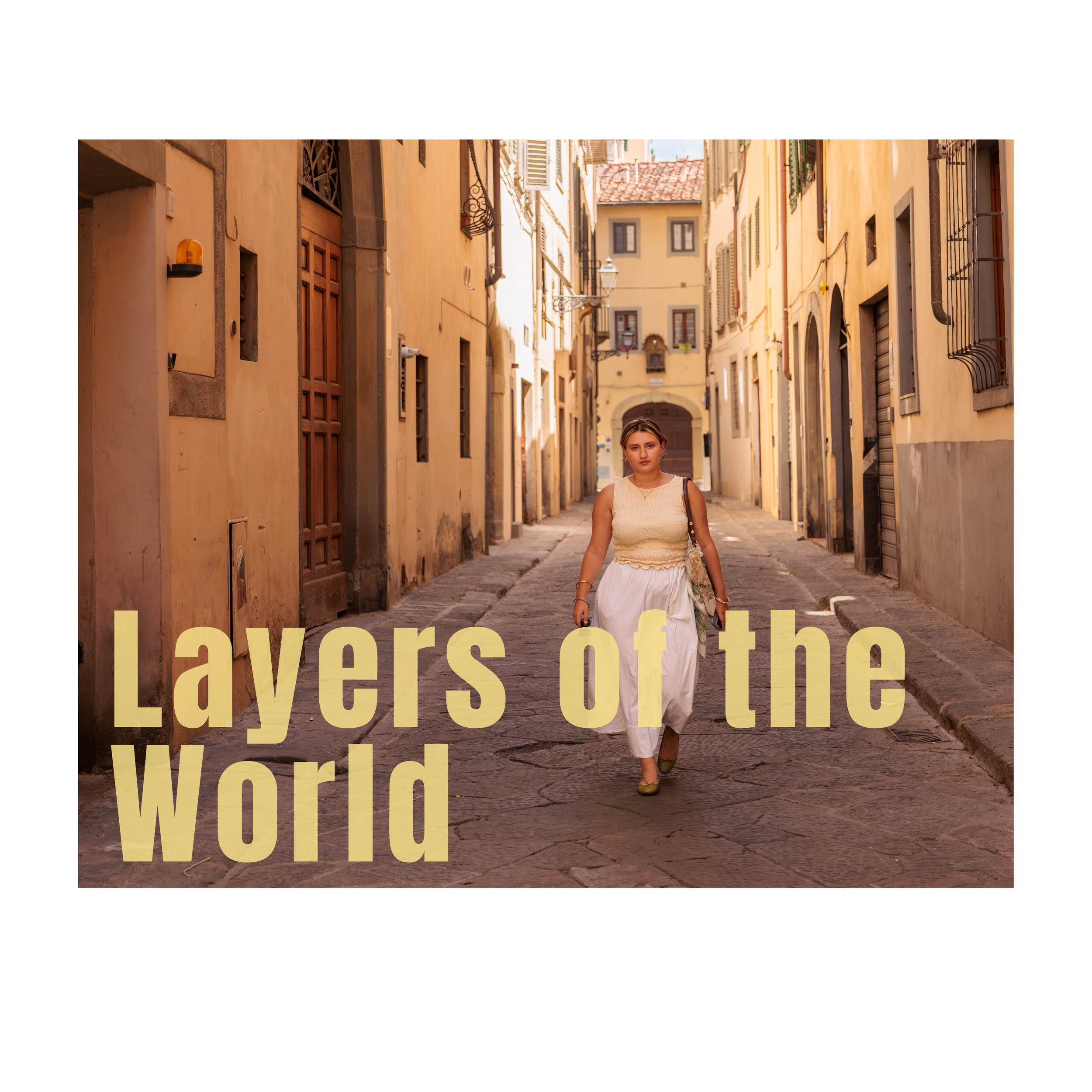 Layers Of the World