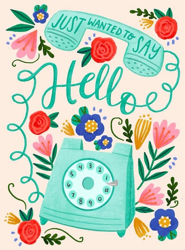 Greeting card design of a telephone with the words "just wanted to say hello"