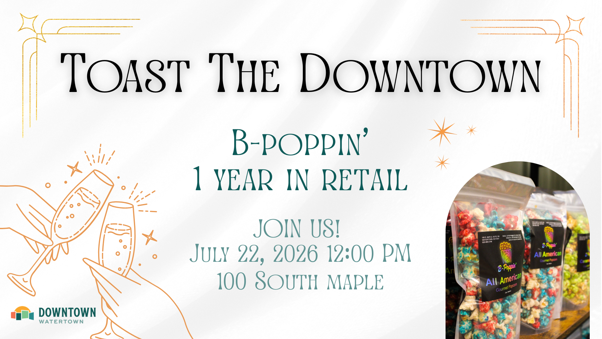 Toast the Downtown - B-Poppin'