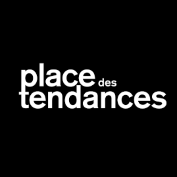 place des tendances