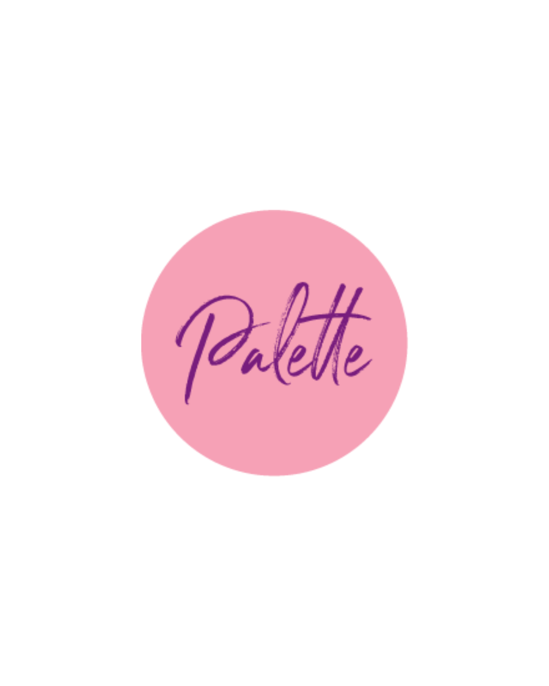 Pink circle with the word 'Palette' written in purple cursive text.