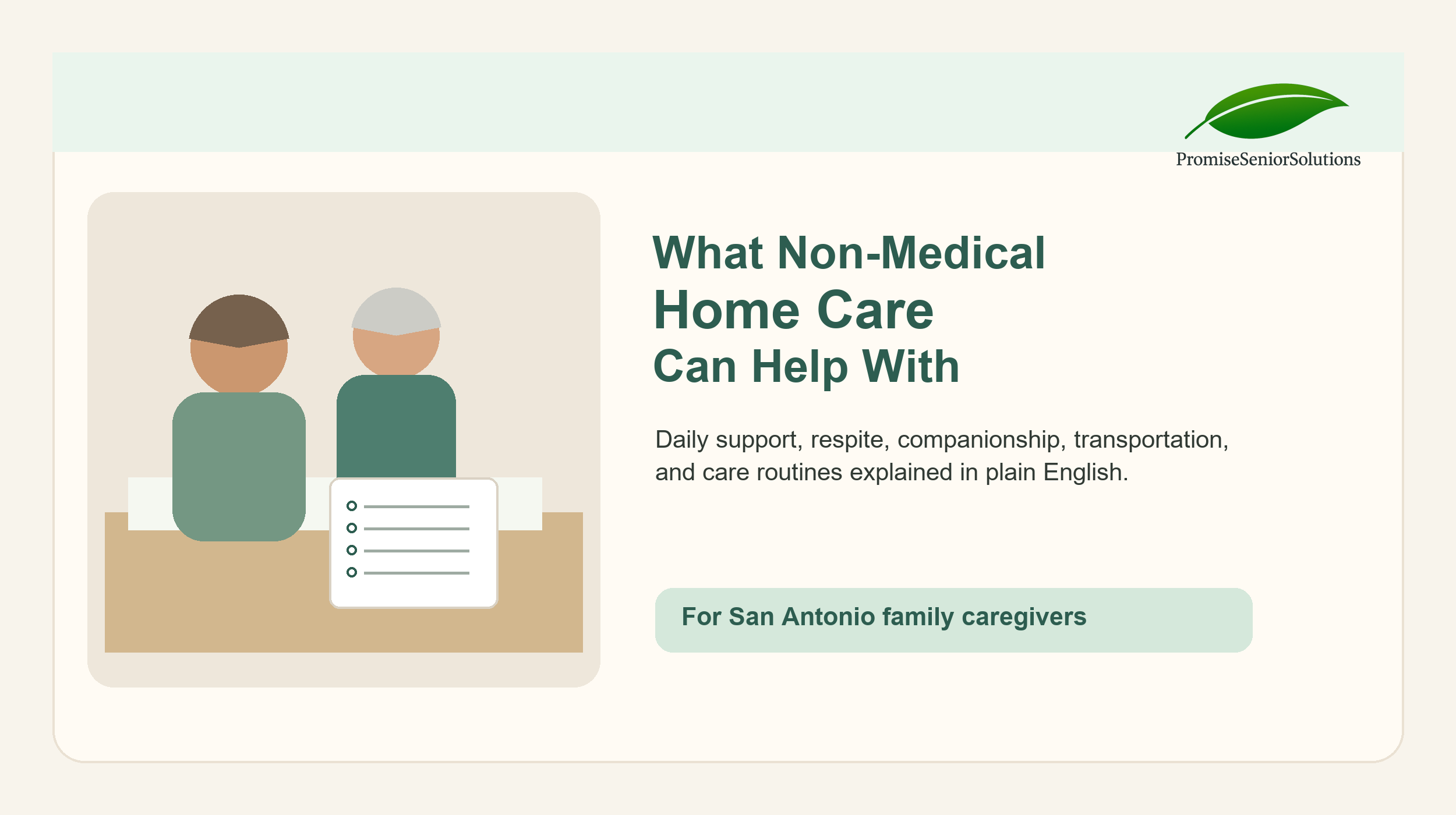 A practical guide for San Antonio families who are trying to understand what kind of help is available at home.