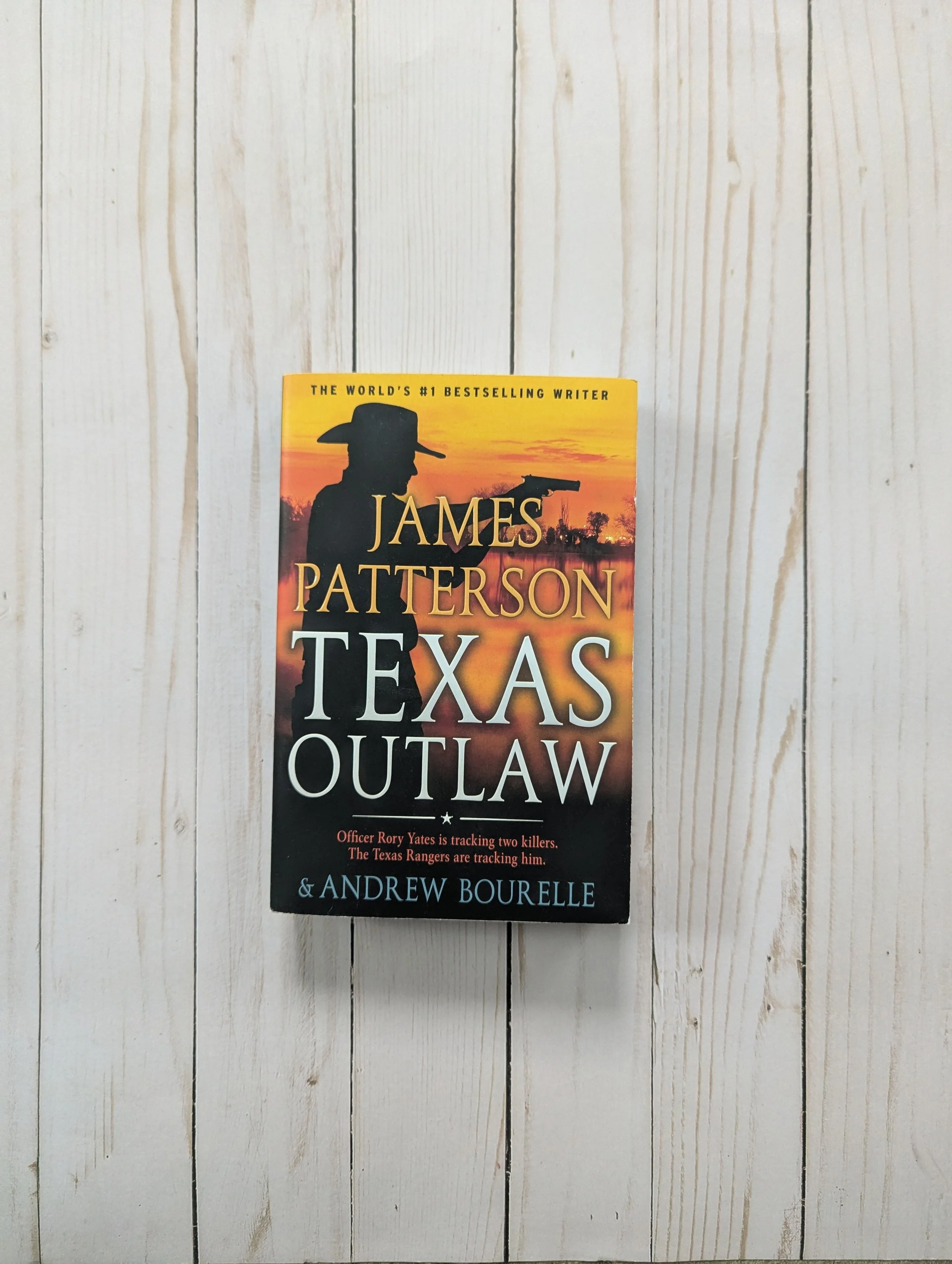 Texas Outlaw by James Patterson & Andrew Bourelle (Softback)