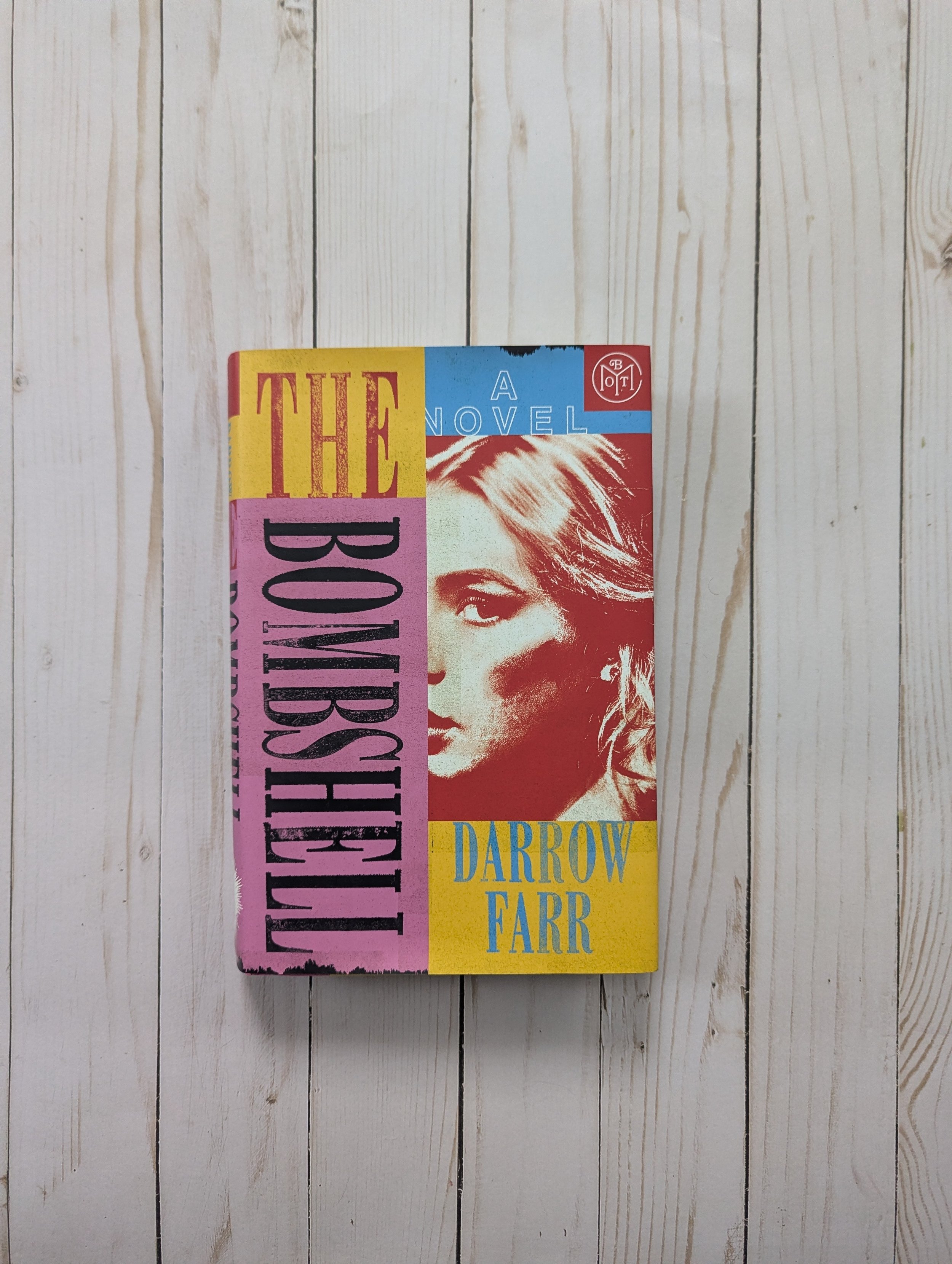 The Bombshell by Darrow Farr (Hardcover)